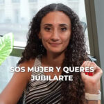 Mujeres de 50 a 59 años: por qué este es el momento para planificar tu jubilación